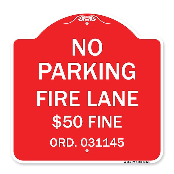 Signmission Missouri No Parking Fire Lane $50 Fine, Red & White Aluminum Sign, 18" x 18", RW-1818-23874 A-DES-RW-1818-23874 - main